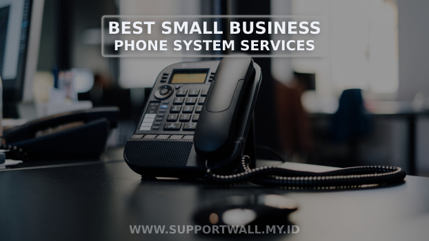 Best Small Business Phone System Services